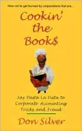 Cookin' the Book$: Say Pasta la Vista to Corporate Accounting Tricks and Fraud