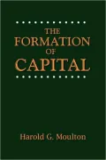 The Formation of Capital