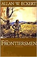 Frontiersmen (The Winning of America Series), Vol. 1