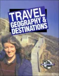 Travel Geography and Destinations
