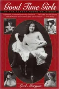 Good time girls of the Alaska-Yukon gold rush
