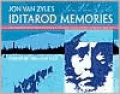 Jon Van Zyle's Iditarod Memories: 25 Years of Poster Art from the Last Great Race