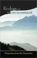 Ecology and the Environment: Perspectives from the Humanities