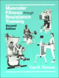 Muscular Fitness Through Resistance Training