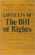Contexts of the Bill of Rights