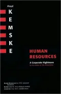 Human Resources: A Corporate Nightmare