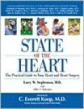 State of the Heart: The Practical Guide to Your Heart and Heart Surgery
