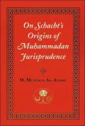 On Schacht's Origins of Muhammadan Jurisprudence