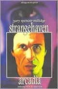 Strangehaven, Volume 1: Arcadia
