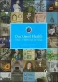 Our Good Health: A History of Dublin's Water and Drainage