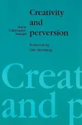 Creativity and Perversion