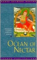 Ocean of Nectar: Wisdom and Compassion in Mahayana Buddhism