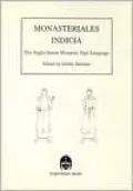 Monasteriales Indicia: The Anglo-Saxon Monastic Sign Language