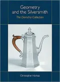 Geometry and the Silversmith: The Domcha Collection
