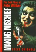 Making Mischief: The Cult Films of Pete Walker