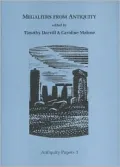 Megaliths from Antiquity: Antiquity Papers 3