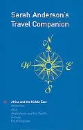 Sarah Anderson's Travel Companion:Africa And The Middle East The First In A Series Of Six Tr...
