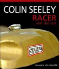 Colin Seeley: Racer ...and the Rest