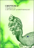 Cryptosup: A Supplement to a Dictionary of Cryptozoology