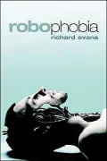 Robophobia