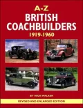 A-Z British Coachbuilders, 1919-1960: And the Development of Styles and Techniques