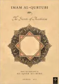 The Secrets of Asceticism: Being the Third Part of Al-Qasr Al-Hirs