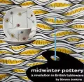 Midwinter Pottery: A Revolution in British Tableware