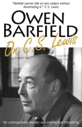 Owen Barfield on C. S. Lewis