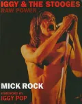 Iggy and the Stooges: Raw Power