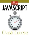 Robin Nixon's JavaScript Crash Course