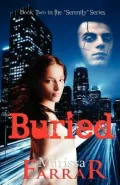Buried (The Serenity Series, #2)