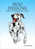 Dog Designs: Patterns for Craftspeople and Artisans