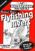 Richard Rule's Fly Fishing Rivers: Waterproof Pocket Guide #2