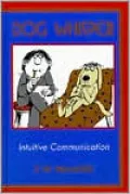 Dog Whisper: Intuitive Communication