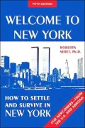 Welcome to New York: How to Settle and Survive in New York