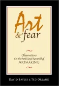 Art & Fear: Observations on the Perils (and Rewards) of Artmaking