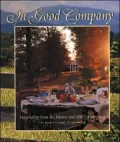 In Good Company: Hospitality from the Homes & Hills of Virginia