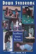 Down Syndrome: Successful Parenting of Children with Down Syndrome