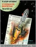 Taxpayers' Ultimate Defense Manual: Nine Devastating Weapons against I. R. S. Abuse