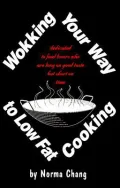 Wokking Your Way to Low Fat Cooking