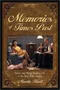 Memories of times past