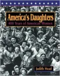 America's Daughters : 400 Years of American Women