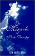 Miracle of Music Therapy