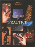 The Art and Technique of Practice