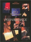 The Art & Technique of Performance