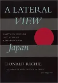 A Lateral View: Essays on Culture and Style in Contemporary Japan