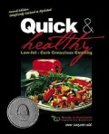 Quick & Healthy Low-fat, Carb Conscious Cooking