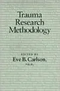 Trauma Research Methodology