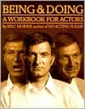Being and Doing: A Workbook for Actors