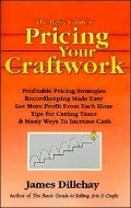 The Basic Guide to Pricing Your Craftwork